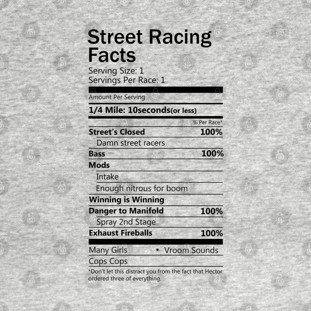 Street Racing Facts by hoddynoddy